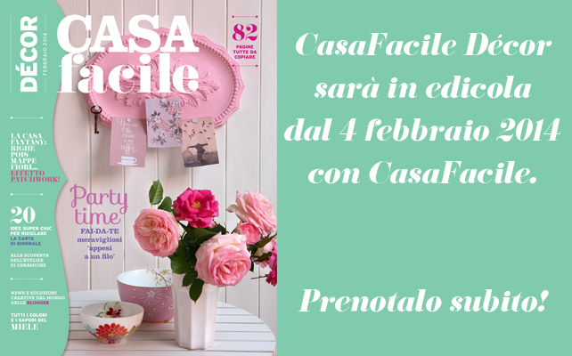 Anteprime fai-da-te: scopri CasaFacile Décor