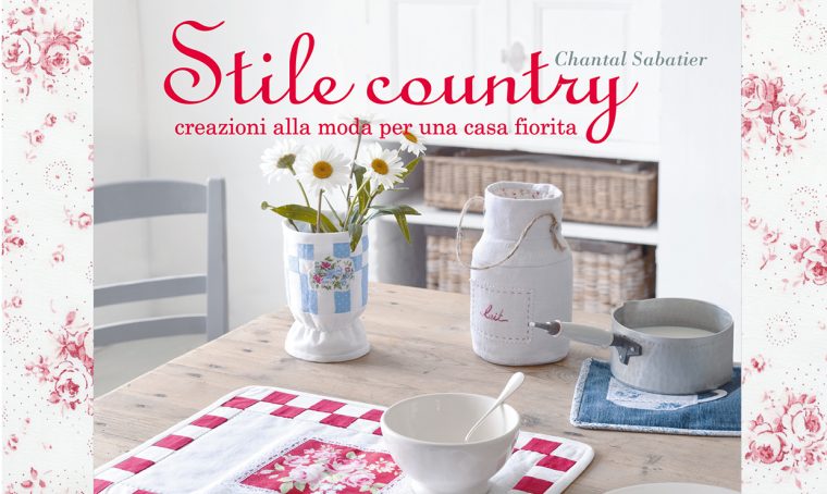 I Quaderni di CasaFacile: stile country