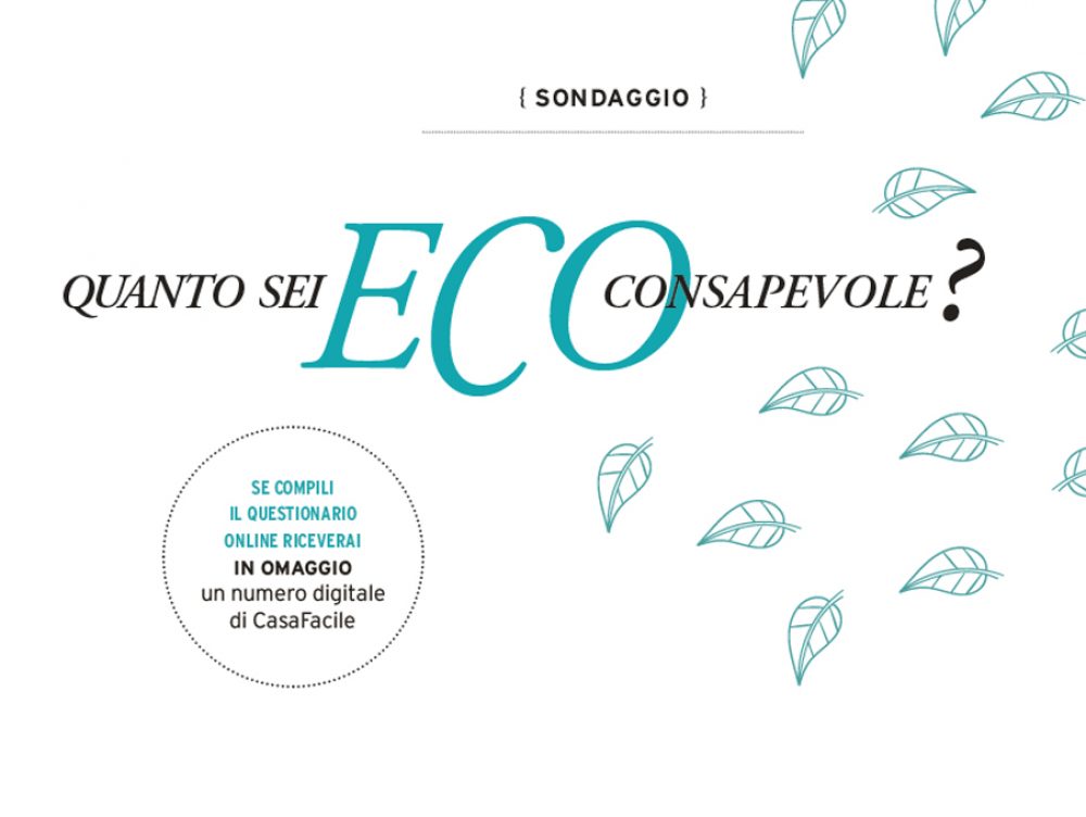Quanto sei eco-consapevole? Rispondi al sondaggio