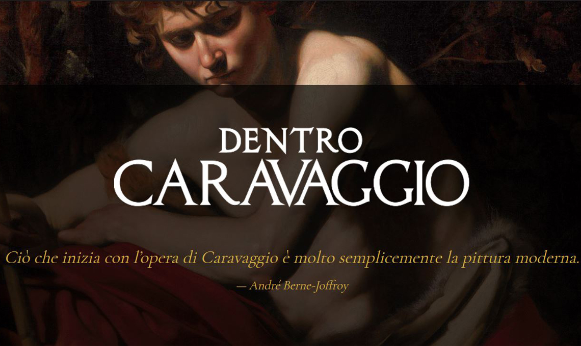 Dentro Caravaggio - Palazzo Reale, Milano