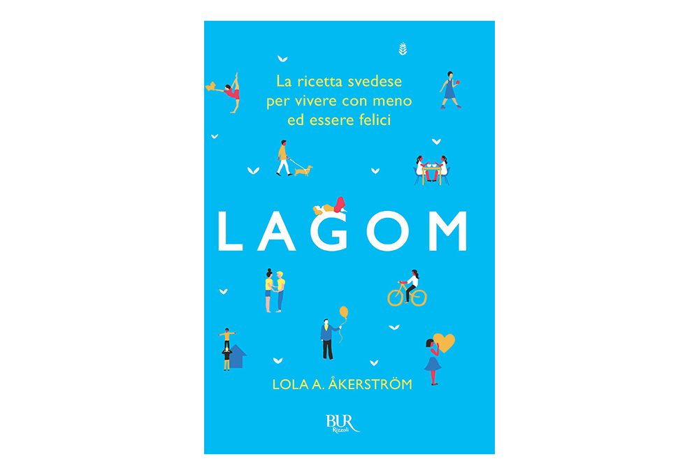 Lagom: la via svedese alla felicità