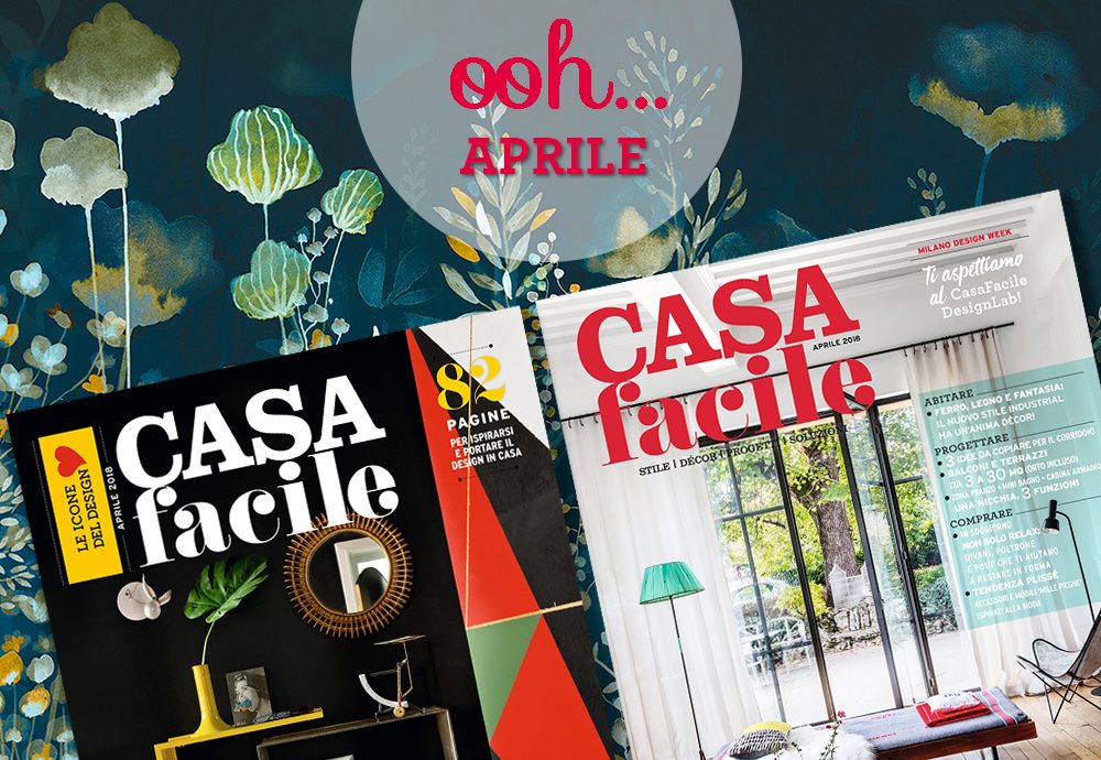 CasaFacile: il numero di aprile 2018