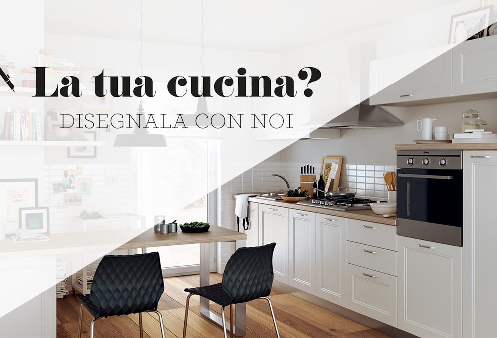 Cucina: progettala e disegnala con noi!