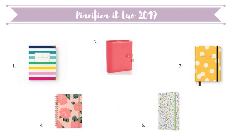 Planner e agende per pianificare il 2019