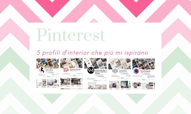 5 profili Pinterest da cui prendere ispirazione