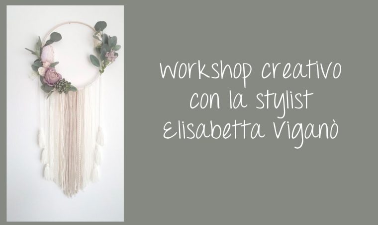 Crea la tua ghirlanda con la stylist all’Accademia Vergnano