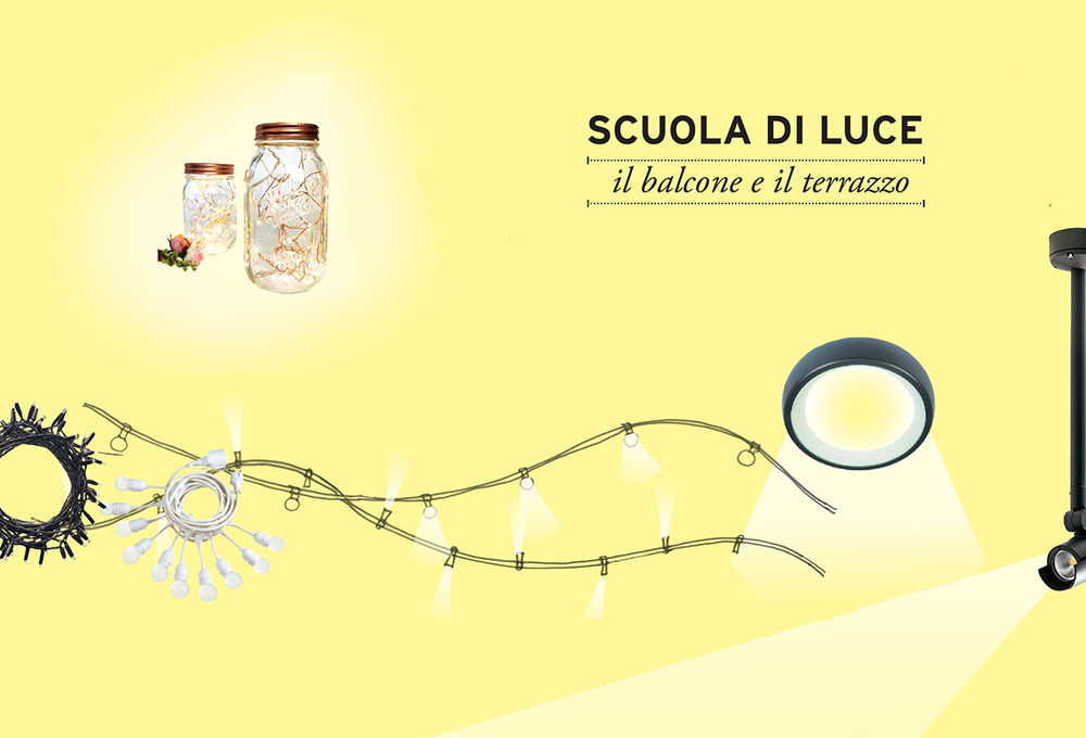 Scuola di luce: illuminare il balcone e il terrazzo