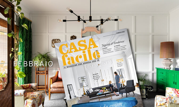 CasaFacile: il numero di febbraio 2022