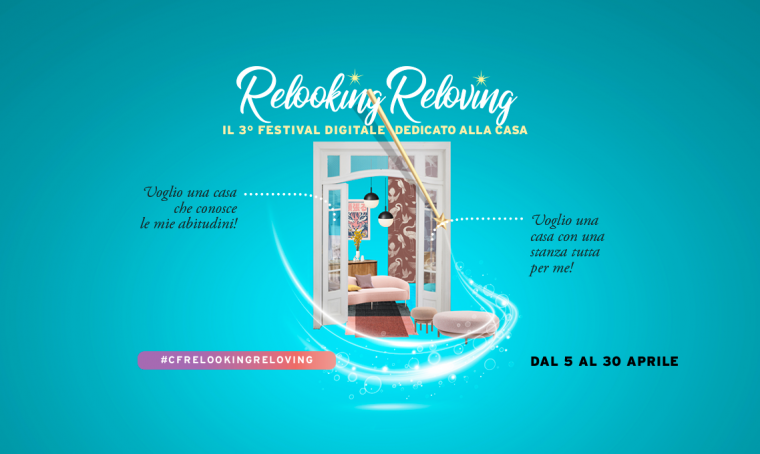 Relooking Reloving: il nuovo festival digitale di CasaFacile