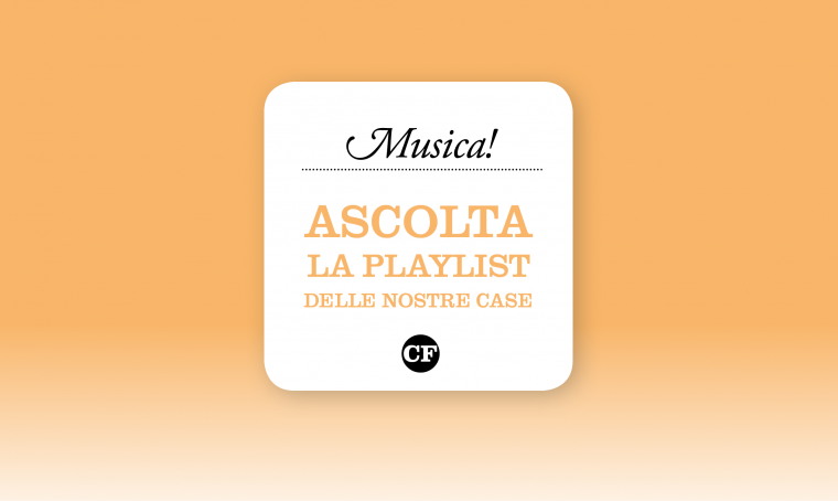 Playlist 2025: scopri le musiche delle case di CasaFacile