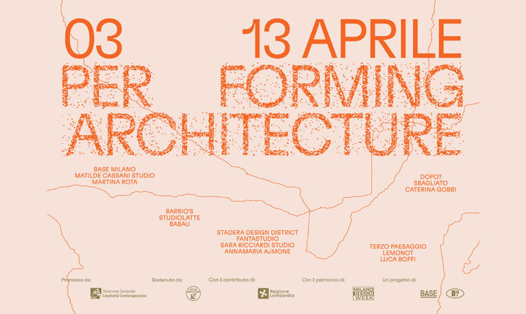 Performing Architecture: il festival diffuso tra arte, design e architettura